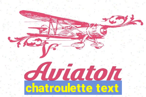 chatroulette text